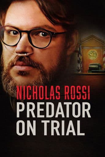 Nicholas Rossi: Predator on Trial poster