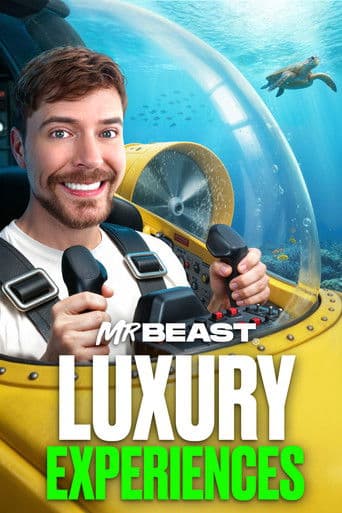 MrBeast: Luxury Experiences! poster